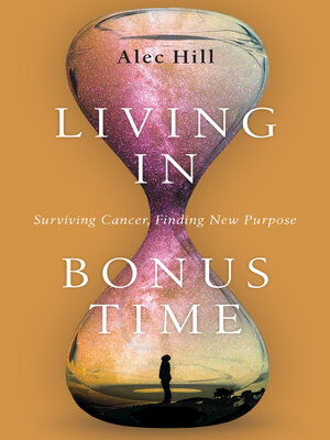 cover image of Living in Bonus Time
